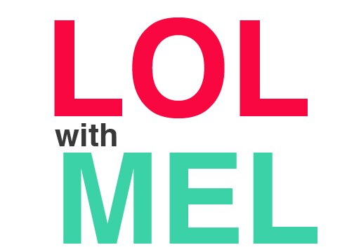 LOL_with_MEL's profile picture. rockin' and lollin'