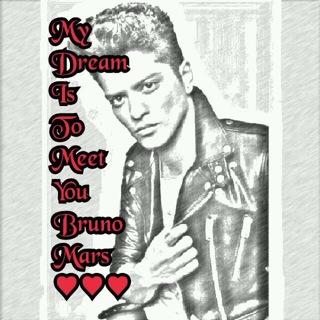 My dream is to meet you Bruno,it's the last thing I do my life!
I need your hug Bruno Mars...I LOVE YOU MUCH BM.3 I'm brazilian hooligan