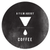 A Film About Coffee (@filmaboutcoffee) Twitter profile photo A Film About Coffee (@filmaboutcoffee) Twitter profile photo