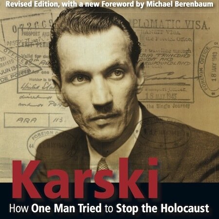 Karski: How One Man Tried to Stop the Holocaust (Wiley, 1994) Updated edition published summer 2014, with new details on life and legacy of Professor Karski.