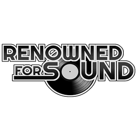 RenownedForSound