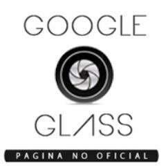 Google-Glass , pagina no oficial - Noticias relacionadas con Google Glass y tecnología