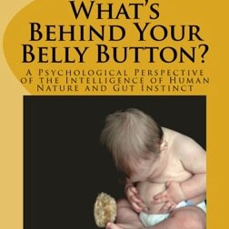 I am a coauthor of a #book on #psychological #intelligence of #human #nature & #gut #instincts: What's Behind Your Belly Button? http://t.co/ryhOkeia1v