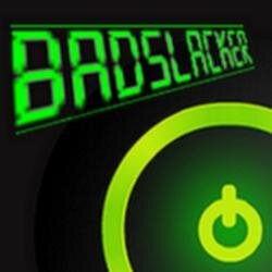 Badslacker