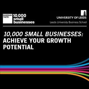 Unlock your business GROWTH potential with 10,000 Small Businesses for Yorkshire & Humber