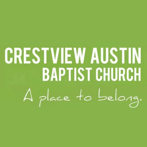 CrestviewAustin's profile picture. Crestview Baptist Church. || Loving God, loving others. || Subscribe to our Podcast on iTunes!