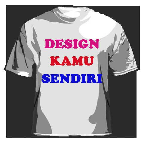 Cetak Kaos Satuan idr 75 k Desain Suka suka, Pin 29D56AB4 WA 085779001488, Jaket dan Sweter Juga ada.Bisa Lusinan atau Partai Besar Harga Murah Meriah ☺