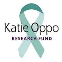Katie Oppo Research Fund - dedicated to increasing awareness and finding a cure for ovarian cancer