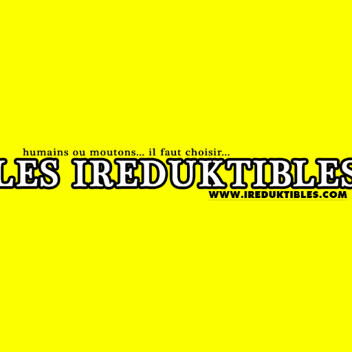 ireduktibles's profile picture. Mouvement de Militants, Activistes et de  Citoyens portant des projets socio-politiques Humains ou Moutons il faut choisir.