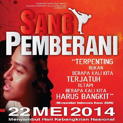 Akun resmi Film Layar Lebar SANG PEMBERANI, Karate-do From Tsunami Spirit.