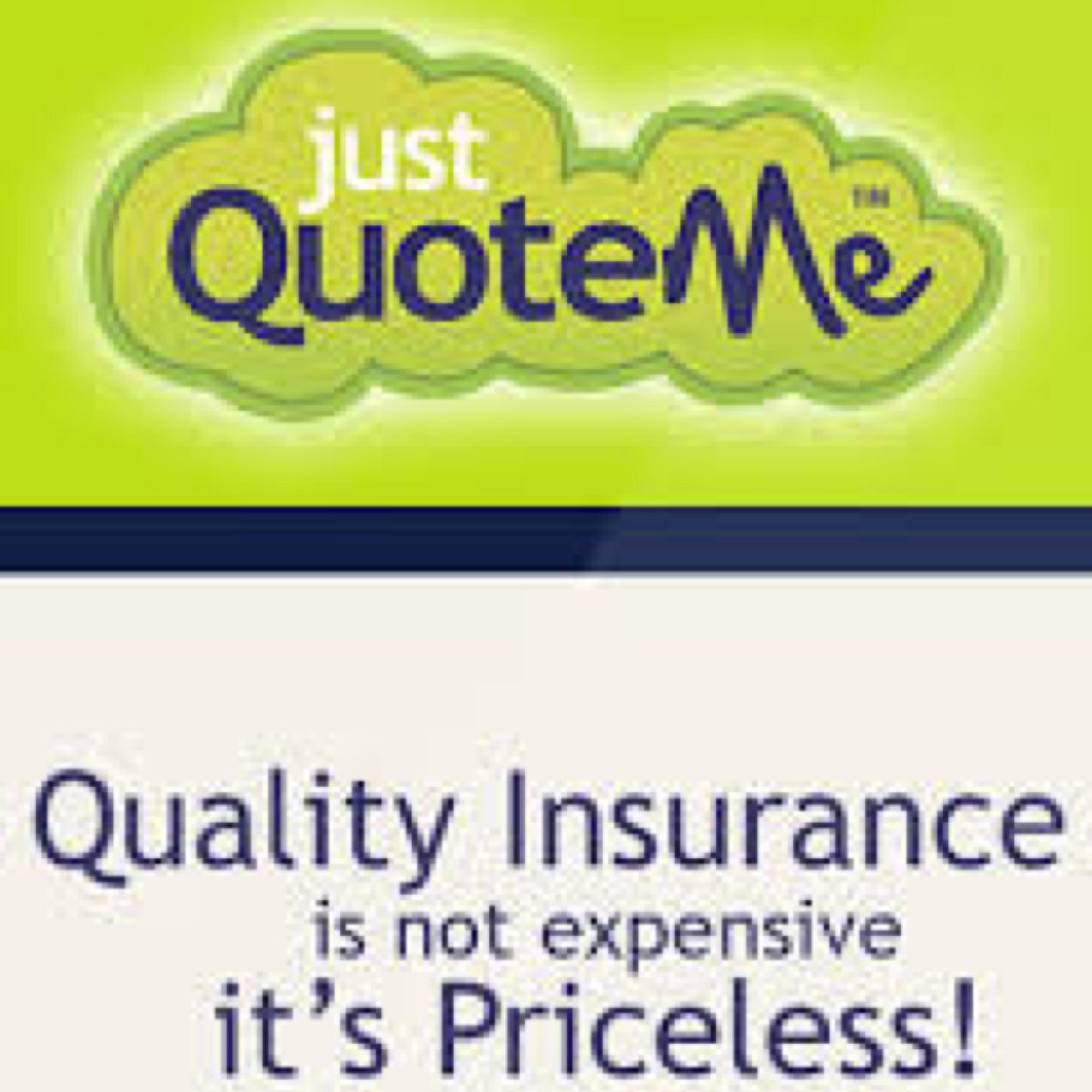 jquoteme's profile picture. Just quote me… Fast, Simple Business and Personal Insurance Quotes! 

For FREE insurance quotes call 0800 084 2325 or go to our website.
