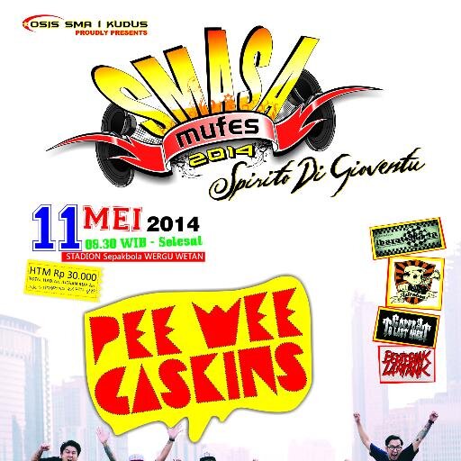 11 MEI 2014 | GOR WERGU WETAN | HTM 30K | PRESALE 25K + BONUS | PEE WEE GASKINS