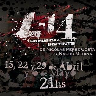 L14ElMusical's profile picture. L14, Un Musical Distinto de Nicolás Pérez Costa y Nacho Medina 
¡¡GRAN ESTRENO - 15 de Abril 21hs!!
¡Únicas 4 funciones! Entradas por @tuentrada