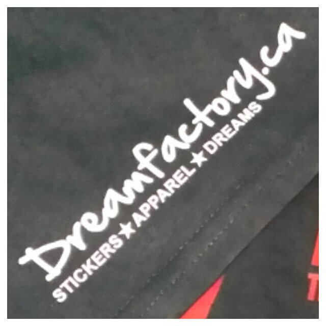 Promotional sticker and apparel company in the GTA Instagram and Facebook @dreamfactoryca #dreamfactoryca #buildyourdream