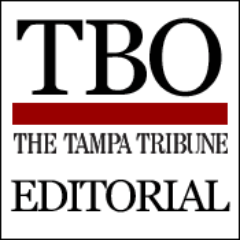 Editorials from the Tampa Tribune, @TBOcom