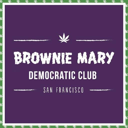 Brownie Mary Democratic Club of San Francisco meets the 2nd Thursday of each month. Take action! Keep medical cannabis safe and accessible!