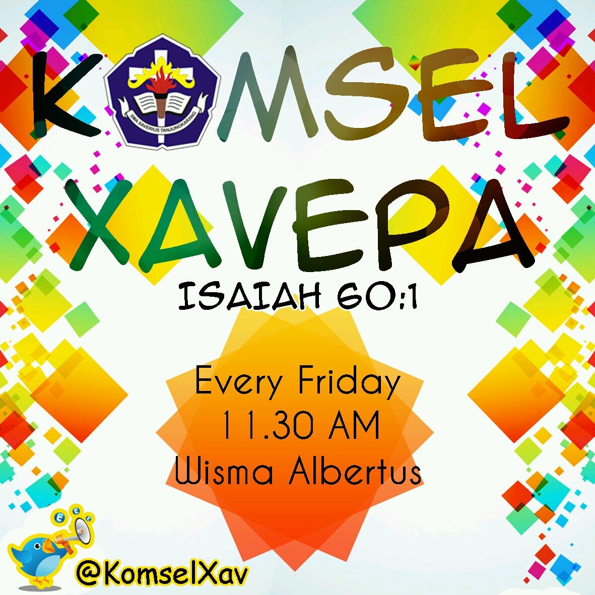 Visi : Bangkit, Menjadi Terang dan Memenangkan Jiwa. Yesaya 60:1 #KX