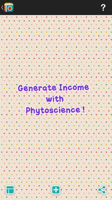 Generate income with Phytoscience! PM me for more.
