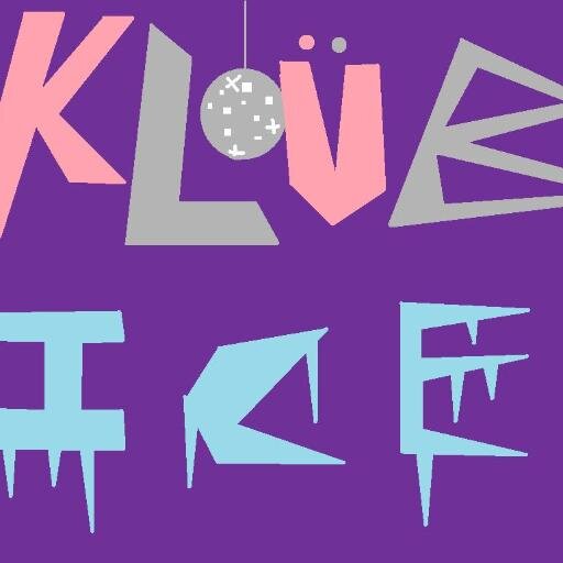 We are Klüb Ice, we are enemies of the Foofies and we love to party and be FABULOUS