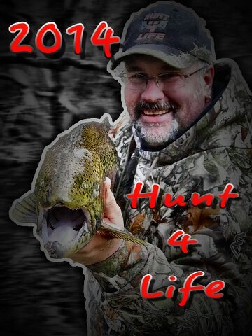 We Hunt 2 Live, Live 2 Hunt, Hunt 4 Life!