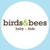 Birds&Bees BabyStore (@birdsnbeesbaby) Twitter profile photo
