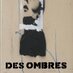 DES OMBRES (@desombres) Twitter profile photo DES OMBRES (@desombres) Twitter profile photo