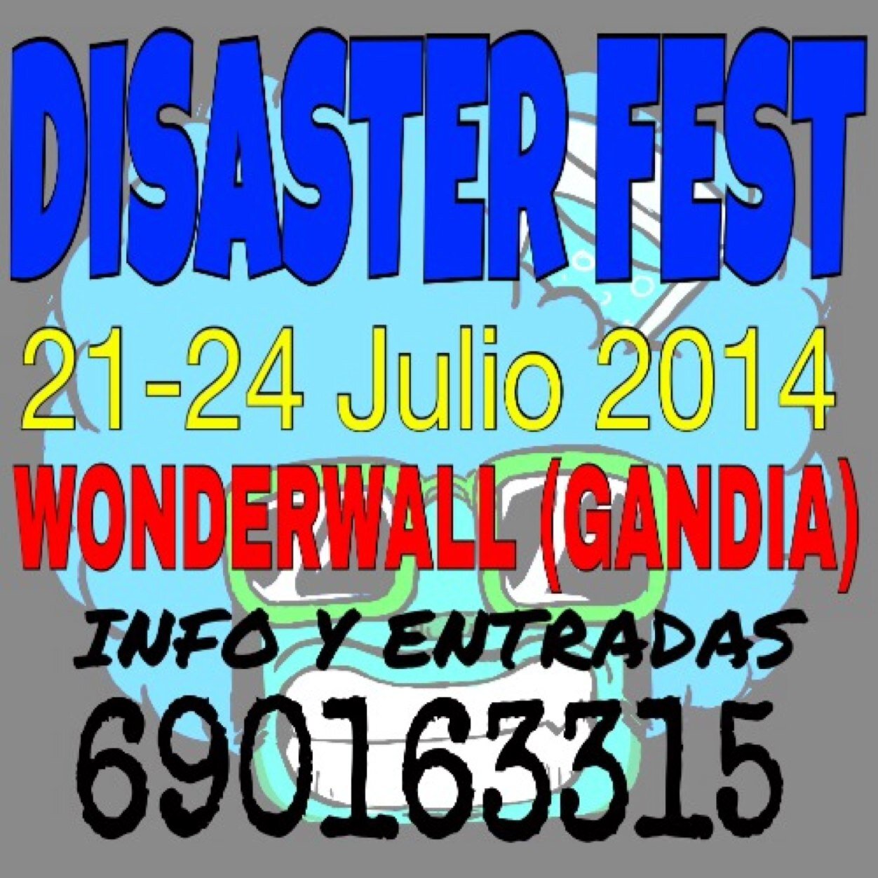 Te vas a perder LA MAYOR LOCURA DEL VERANO?!? @DisasterFest del 21 AL 24 DE JULIO en WONDERWALL GANDIA. No te quedes fuera!!! Entradas y abonos en el link.