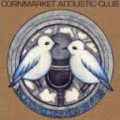 Acoustic night held in Cornmarket Pub every 1st Tuesday of each month, Folk, blues. traditional and contemporary. Open mic and guest artists.