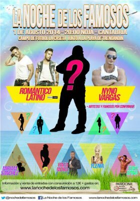 ENTRADAS PARA LA NOCHE DE LOS FAMOSOS- NOJA 1 DE AGOSTO 2014- 622512528