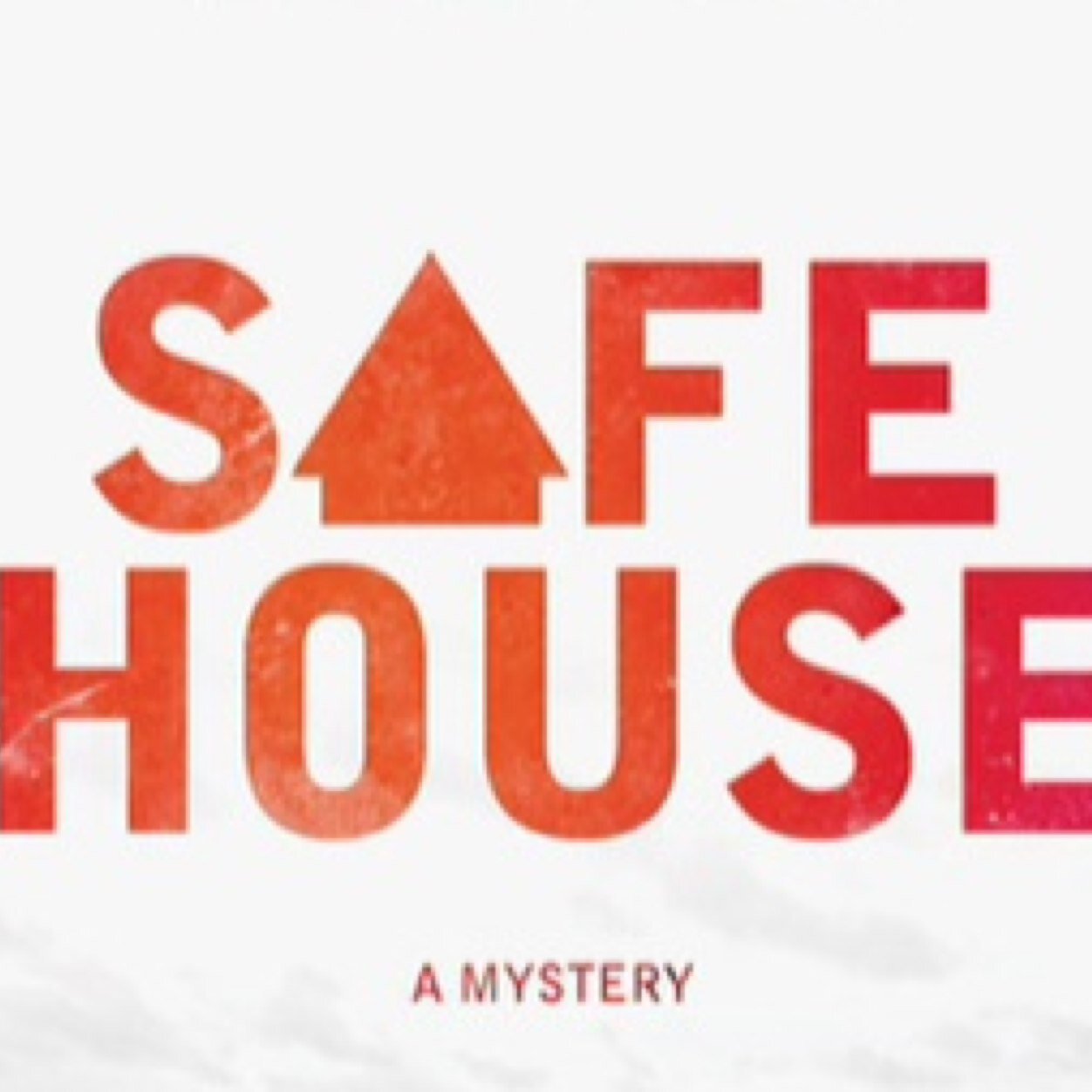 Safe House