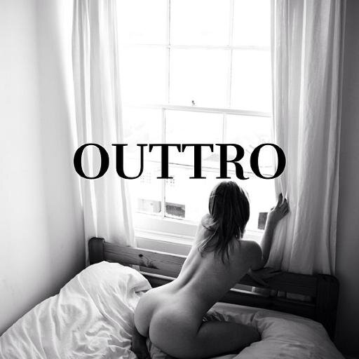 Contact: email@outtro.com Instagram:@_outtro