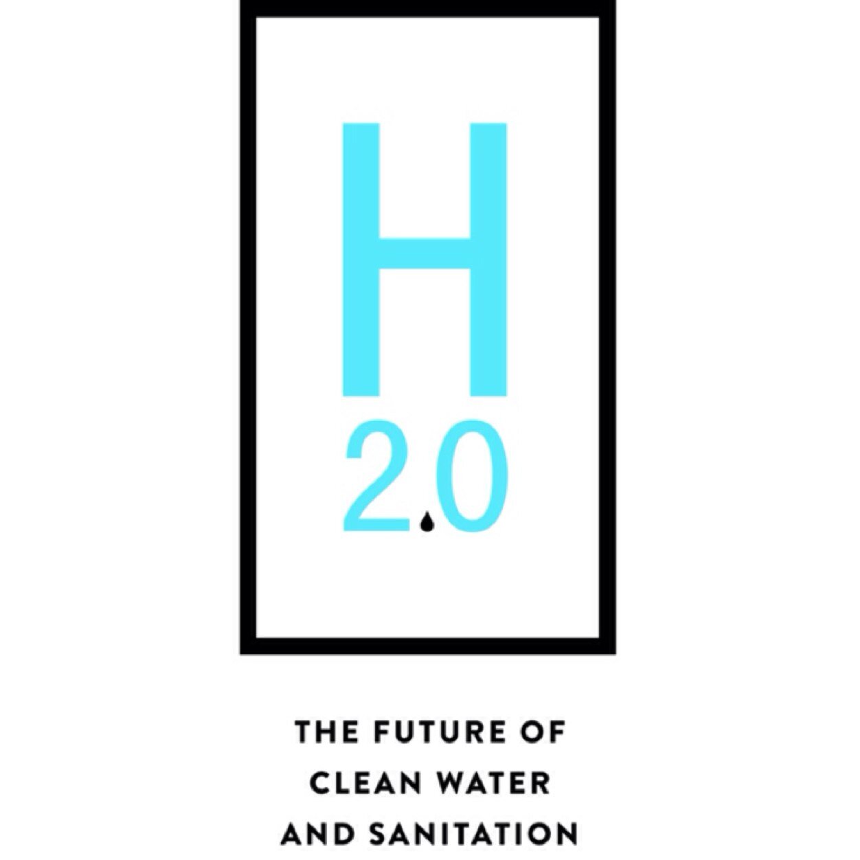 Donations become investments. Solutions become businesses. H2.0 : the future of clean water and sanitation.