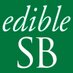Edible Santa Barbara (@ediblesb) Twitter profile photo