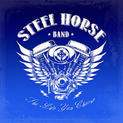 Steel Horse Band-*Madd Matt Prevost/Lead Guitar/Vocals *Don Doc Prevost /Drummer/Vocals