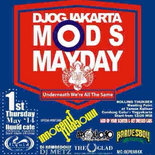 @vespaorijingan X @MoVeYk Jogjakarta Mods Mayday 2014, 1st May 2014, kumpul 12:00 @ Taman Kuliner Concat. Closing 22:00 @ Liquid Cafe.
