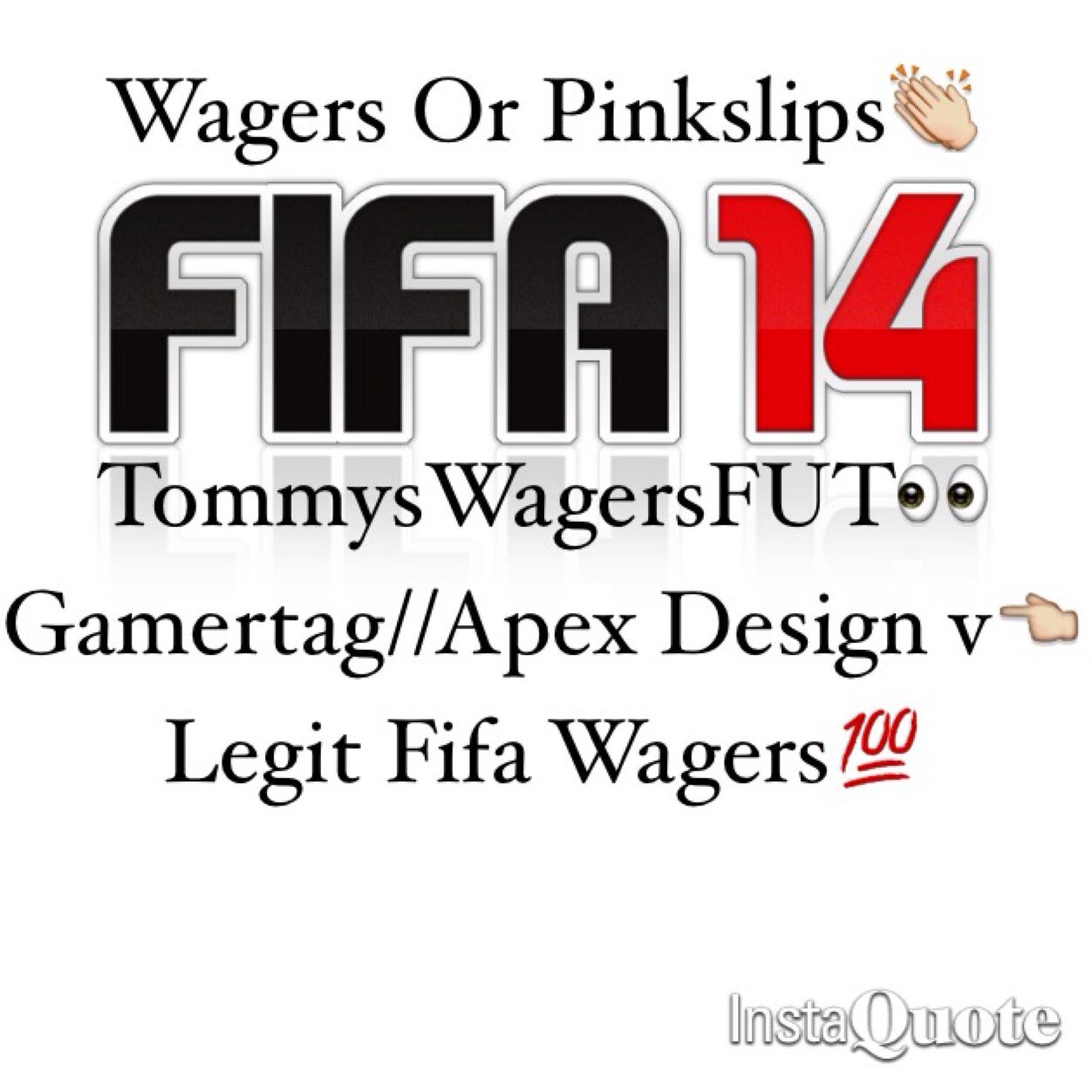 - Add xbox gamertag for wagers/pinkslips on FIFA14 Xbox360 ONLY // Apex design v