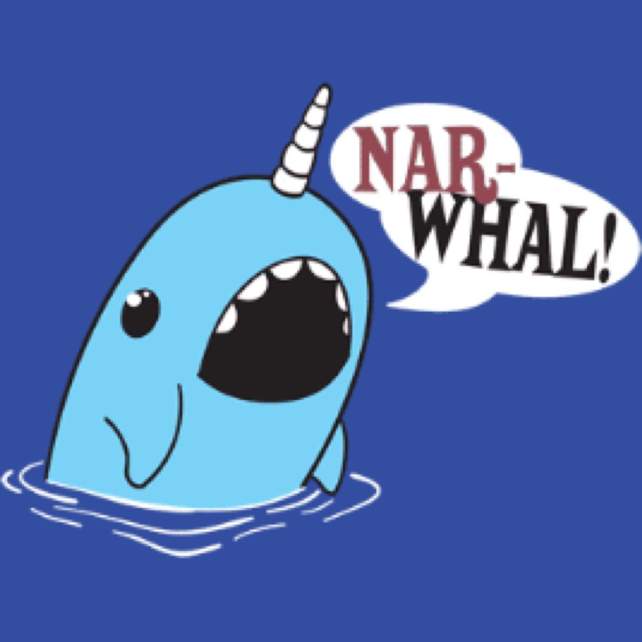 Narwhals 4 lyfe