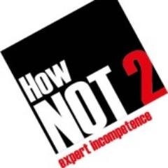 TweetingHowNOT2's profile picture. Expert incompetence, on film. Watch us do it wrong, to learn what to do right.  Crazy but effective.  #training #videos #consultancy #trainingmaterials #hownot2
