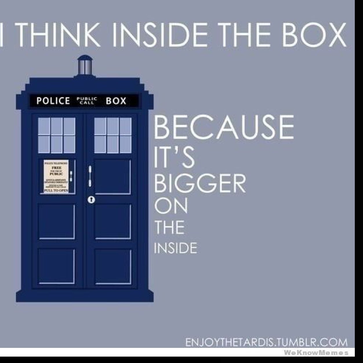 Follow me and ill follow you
doctor who is the best