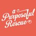 A Purposeful Rescue (@apurposefulresc) Twitter profile photo