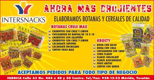 ELABORAMOS  BOTANAS REGIONALES CON LA MEJOR CALIDAD