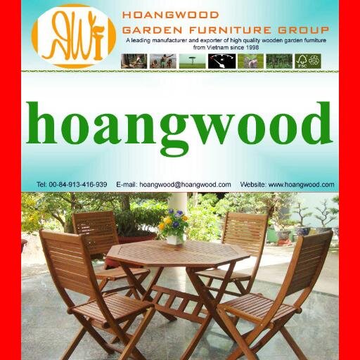 *Hoangwood Garden Furniture Group*
A leading manufacturer and exporter of high quality wooden garden furniture from Vietnam since 1998