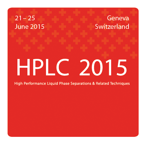 International Symposium on High Performance Liquid Phase Separations & Related Techniques. 21 -25 June 2015, Geneva, Switzerland
