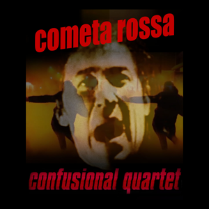 Confusional Quartet is one of the most recognized italian bands in the so-called no wave era. In 2011 Confusional Quartet has been reformed.