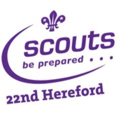 22nd Hereford Scout Group. Beavers, Cubs & Scouts. Fun, Adventure & Challenge. Join us!