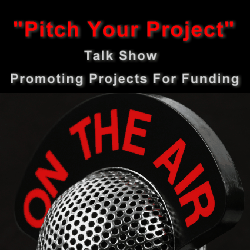PitchAProject's profile picture. A reality talk show on Internet Radio/TV for entrepreneurs to promote their projects to Crowdfunding, Venture Capital and Angel investors worldwide.