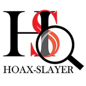 Debunking hoaxes and exposing scams since 2003!