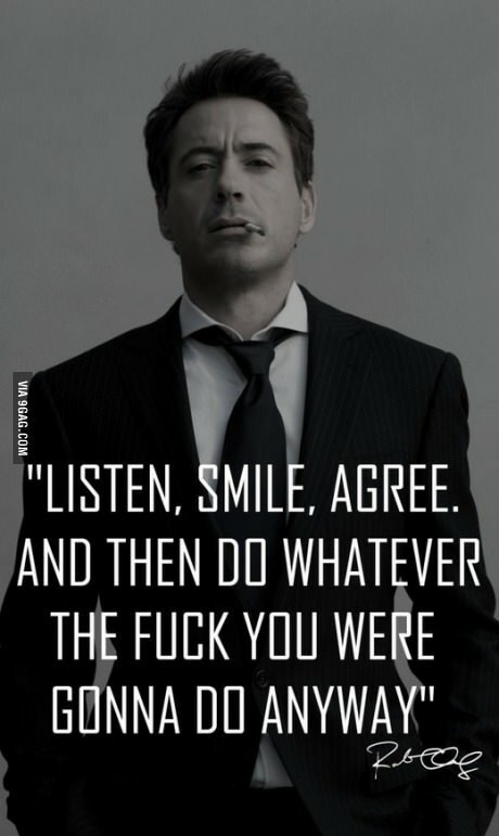 work smart, play nice, f*ck hard