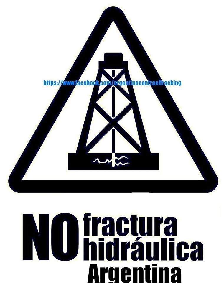 ESTAMOS A FAVOR DE LA VIDA. DECIMOS NO A LA FRACTURA HIDRÁULICA.