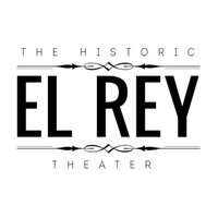 The El Rey Theater (@elreytheater) 's Twitter Profile